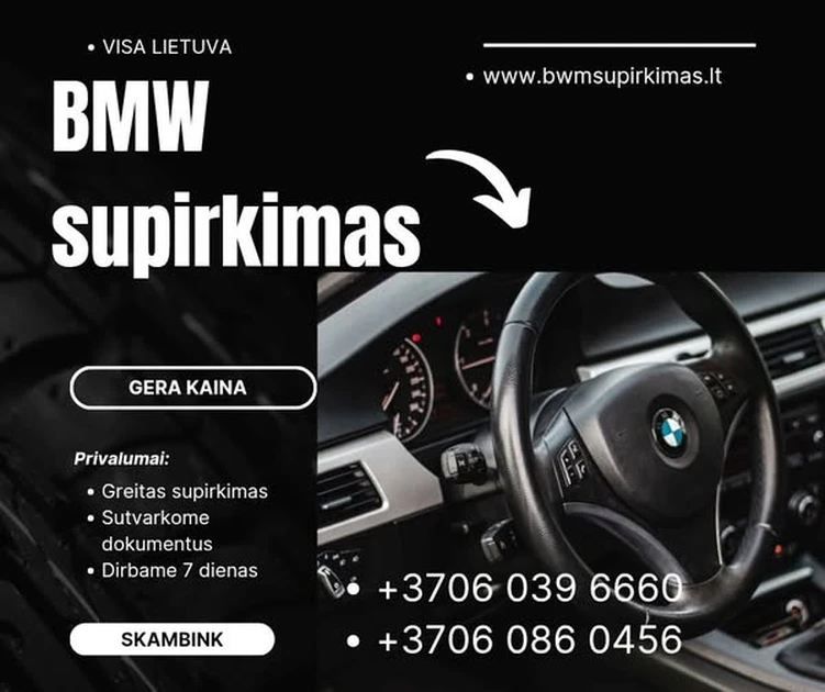  BMW auto supirkimas: greitai, patogiai ir už geriausią kainą!