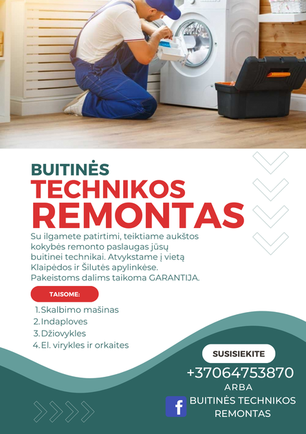  Buitinės technikos remontas – greitas ir patikimas!