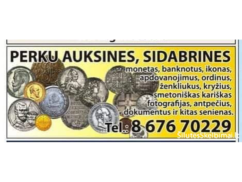  Perku kolekcines monetas ir banknotus – konkurencinga kaina!