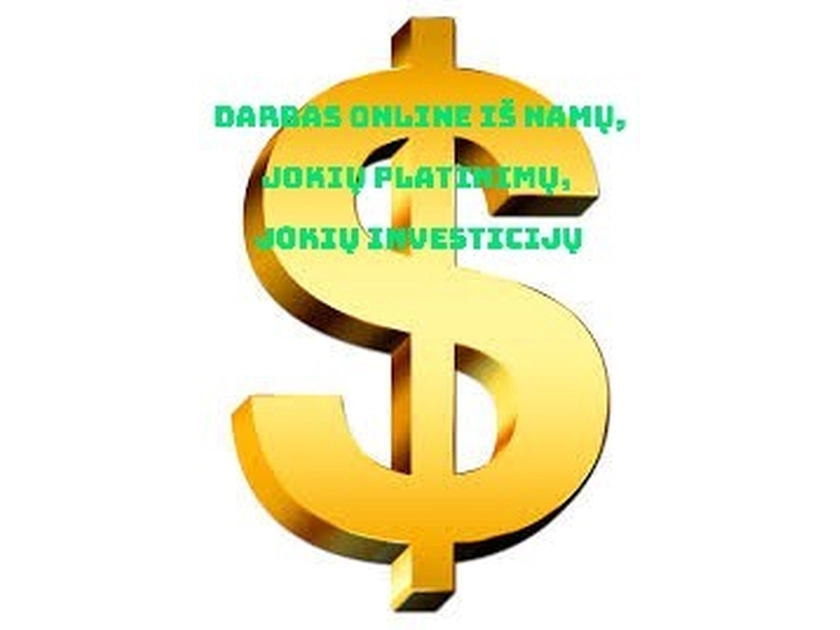  Papildomai uždirbk iš namų be jokių investicijų