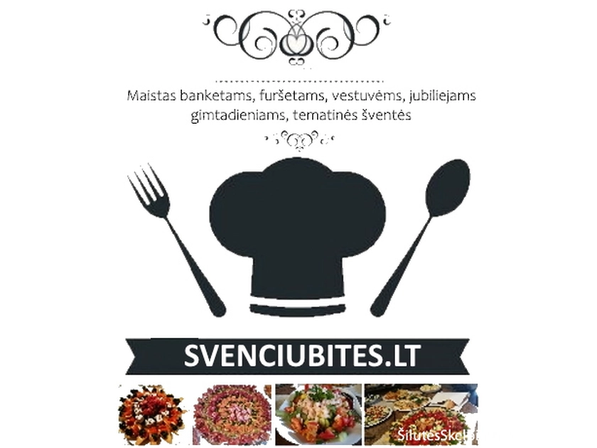  Skanus maistas jūsų šventei – patiekiamas su šypsena!