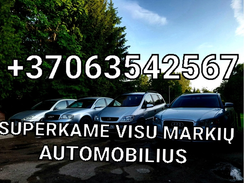  Supirkime Jūsų automobilį brangiausiai!