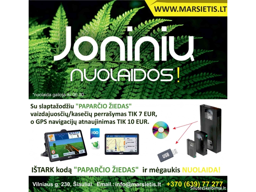  Joninių nuolaidos vaizdajuosčių perrašymui ir GPS!