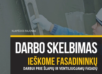 Ieškome fasadininko – prisijunk prie komandos Klaipėdos raj.