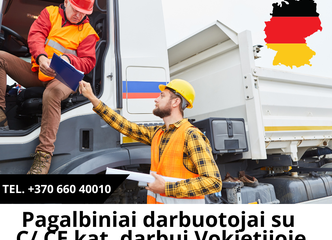 Ieškome pagalbinio darbuotojo su C/CE kat. Vokietijoje!