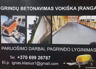 Peržiūrėti skelbimą - Grindų betonavimas